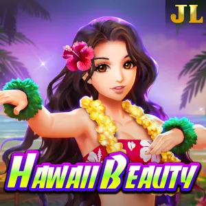 Jili : Hawaii Beauty - ADAGAMING168