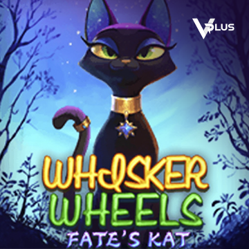 Vplus : Whisker Wheels Fate Kat - ADAGAMING168