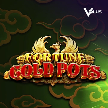 Vplus : Fortune Gold Pots - ADAGAMING168