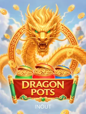 Dragon Pots - ADAGAMING168