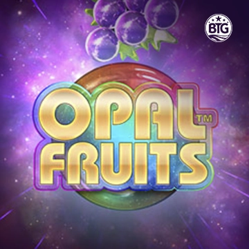 Bigtime : Opal Fruits - ADAGAMING168