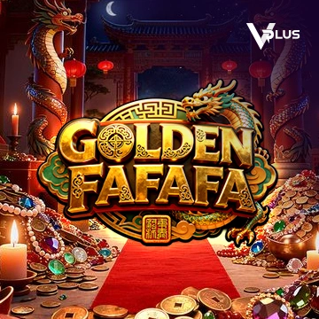 Vplus : GOLDEN FAFAFA - ADAGAMING168