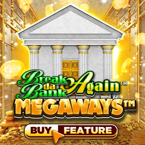 Microgaming : Break Da Bank Again&trade; MEGAWAYS&trade; - ADAGAMING168