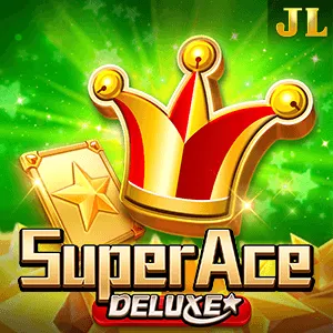 Jili : Super Ace Deluxe - ADAGAMING168