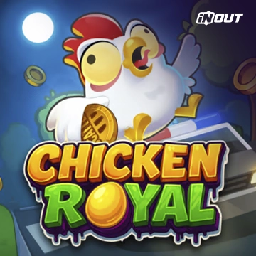 Inout : Chicken Royal - ADAGAMING168