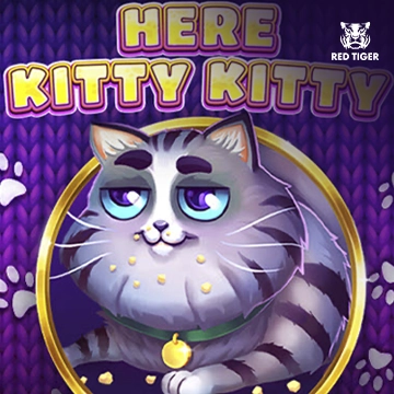 Redtiger : Here Kitty Kitty - ADAGAMING168
