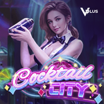 Vplus : Cocktail City - ADAGAMING168