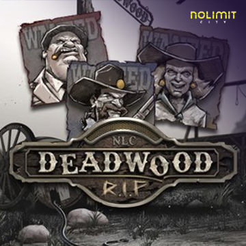 NolimitCity : Deadwood RIP - ADAGAMING168