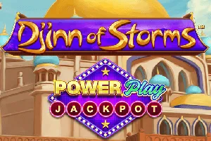 Playtech : Djinn of Storms PowerPlay Jackpot - ADAGAMING168