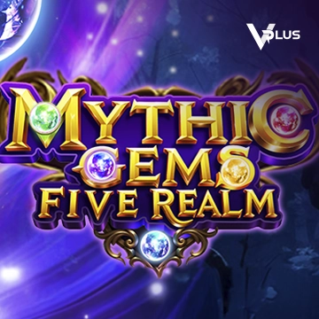 Vplus : Mythic Gems: Five Realms - ADAGAMING168