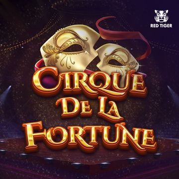 Redtiger : Cirque de la Fortune - ADAGAMING168