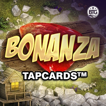 Bigtime : Bonanza Tapcards - ADAGAMING168