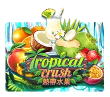Tropical Crush - ADAGAMING168