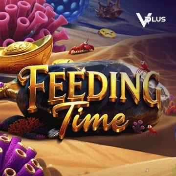 Vplus : Feeding Time - ADAGAMING168