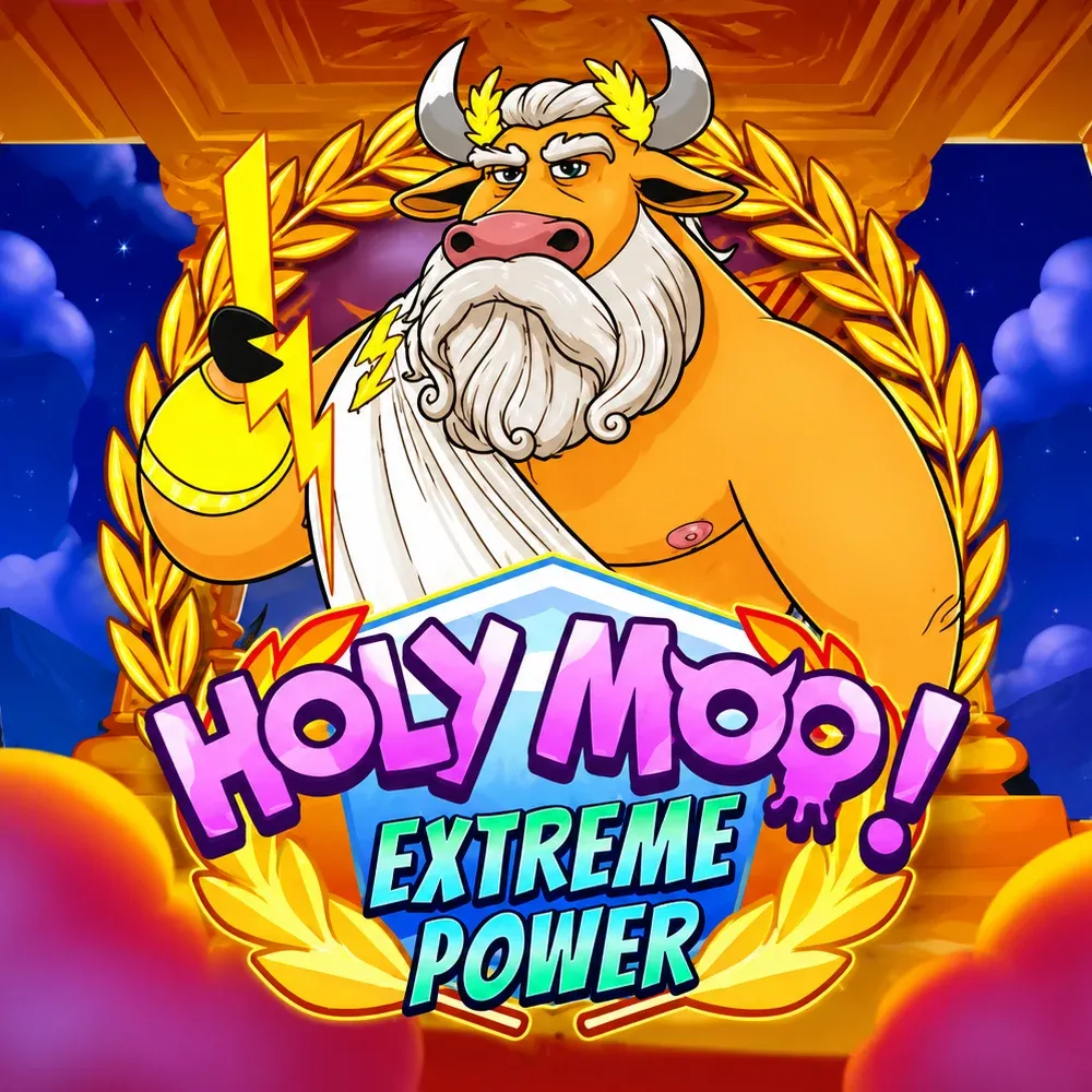 Holy Moo! Extreme Power - ADAGAMING168